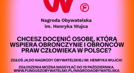 Ruszył nabór do&nbsp;Nagrody Obywatelskiej im.&nbsp;Henryka Wujca. Zgłoś tych, którzy&nbsp;pomagają innym pomagać